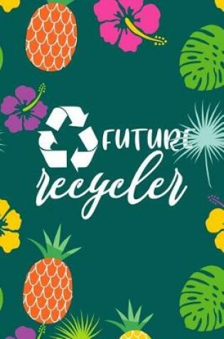 Cover of Future Recycler