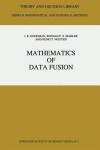 Book cover for Mathematics of Data Fusion