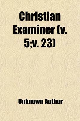 Book cover for Christian Examiner (Volume 5;v. 23)