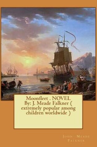 Cover of Moonfleet . NOVEL By