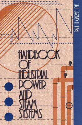 Book cover for Handbook of Industrial Power and Steam Systems