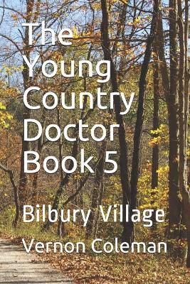 Book cover for The Young Country Doctor Book 5
