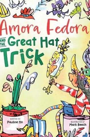 Cover of Amora Fedora and the Great Hat Trick