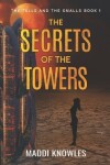 Book cover for The Secrets of The Towers