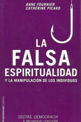 Cover of La Falsa Espiritualidad