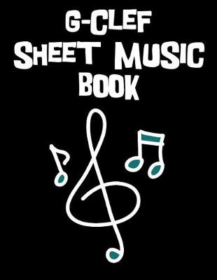 Book cover for G-Clef Sheet Music Book