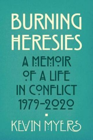 Cover of Burning Heresies