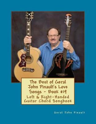 Book cover for The Best of Geral John Pinault's Love Songs - Book #19