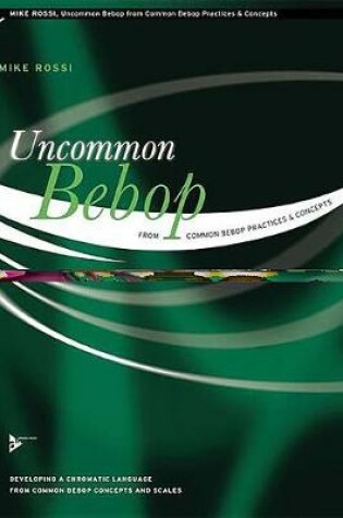 Cover of Uncommon Bebop From Common Bebop