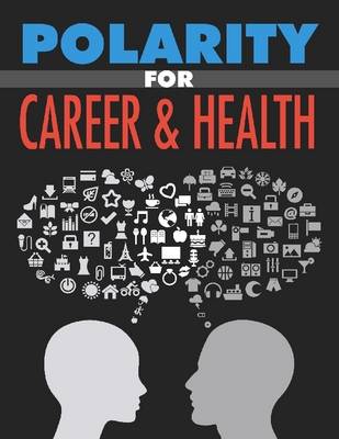 Book cover for Polarity for Career and Health