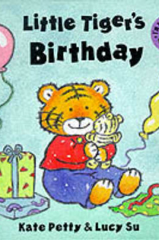 Cover of Little Tiger's Birthday Party