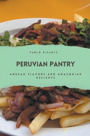 Cover of Peruvian Pantry