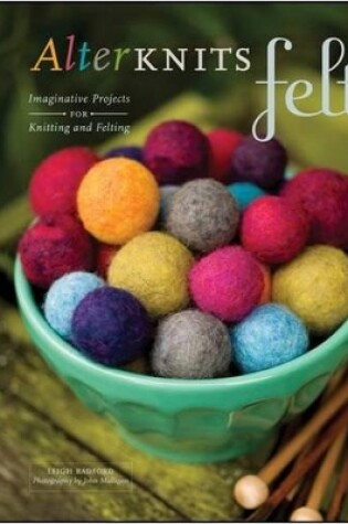 Cover of Alterknits Felt