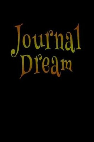 Cover of Journal Dream