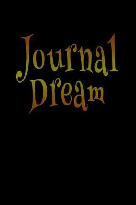 Book cover for Journal Dream