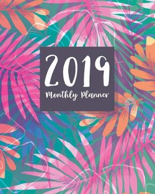 Book cover for 2019 Monthly Planner