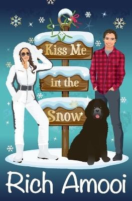 Kiss Me in the Snow by Rich Amooi