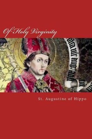 Cover of Of Holy Virginity