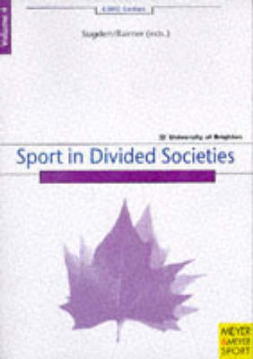 Book cover for Sport in Divided Societies