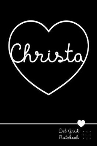 Cover of Christa Dot Grid Notebook