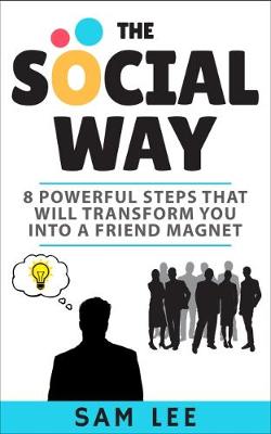 Book cover for The Social Way