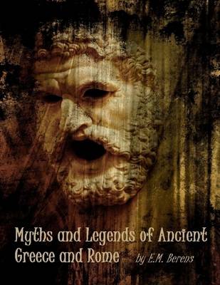 Book cover for Myths and Legends of Ancient Greece and Rome (Illustrated)