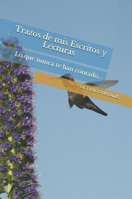 Cover of Trazos de MIS Escritos Y Lecturas