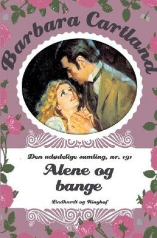 Cover of Alene og bange