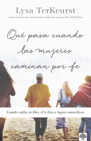 Book cover for Que Pasa Cuando Las Mujeres Caminan Por Fe