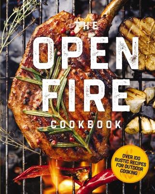 Book cover for The Open Fire Cookbook