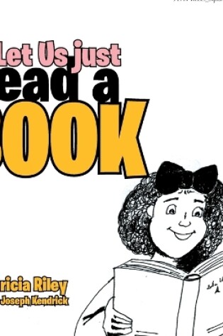 Cover of Let Us Just Read a Book