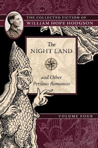 Cover of The Night Land and Other Perilous Romances