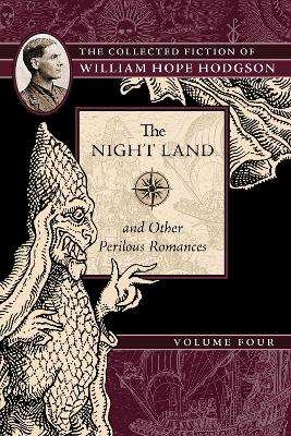 Book cover for The Night Land and Other Perilous Romances