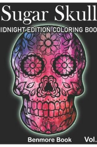 Cover of Sugar Skull Midnight Edition Coloring Book