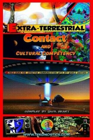 Cover of Extra-Terrestrial Contact & Cultural Competency