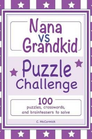 Cover of Nana Vs Grandkid Puzzle Challenge