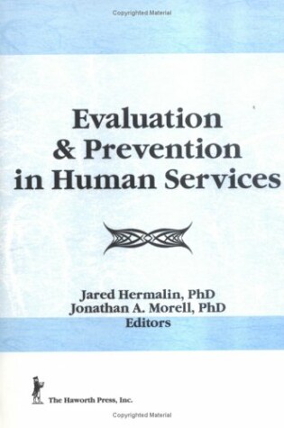 Cover of Evaluation and Prevention in Human Services