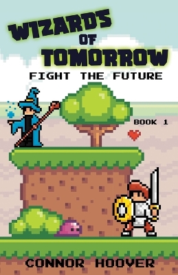 Book cover for Wizards of Tomorrow