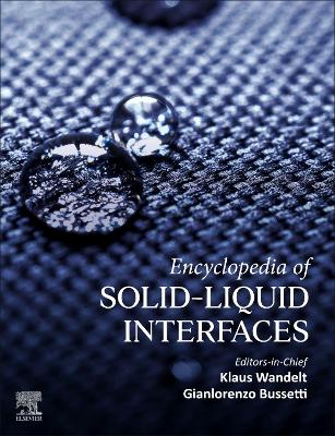 Book cover for Encyclopedia of Solid-Liquid Interfaces