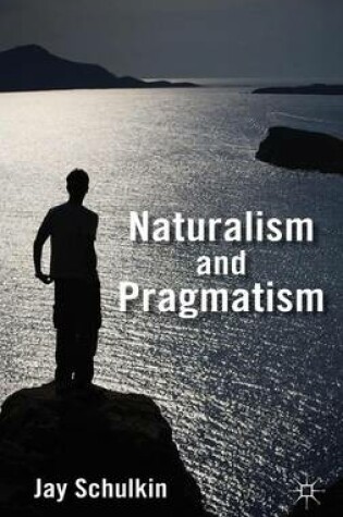 Cover of Naturalism and Pragmatism
