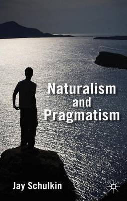 Book cover for Naturalism and Pragmatism