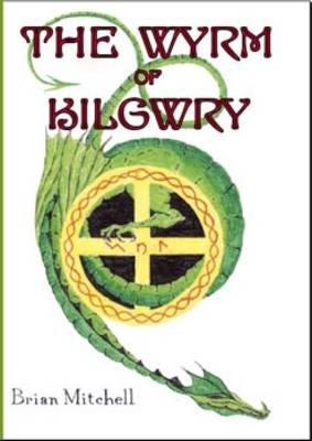 Book cover for The Wyrm of Kilgwry