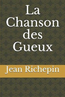 Book cover for La Chanson des Gueux