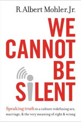 Cover of We Cannot Be Silent