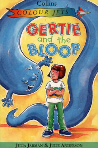 Cover of Gertie and the Bloop