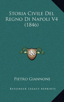 Book cover for Storia Civile del Regno Di Napoli V4 (1846)