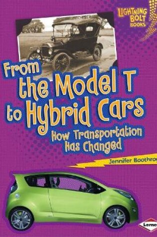 Cover of From the Model T to Hybrid Cars