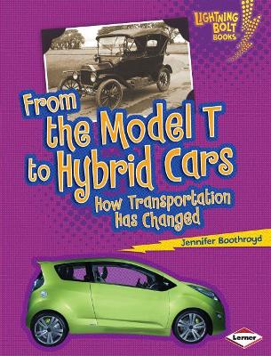 Cover of From the Model T to Hybrid Cars