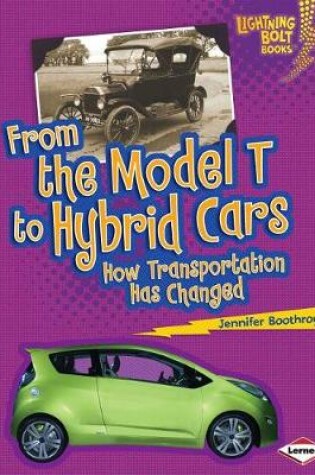 Cover of From the Model T to Hybrid Cars