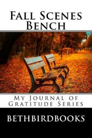 Cover of Fall Scenes - Bench
